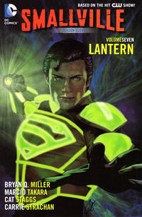 Cover Thumbnail for Smallville Season 11 (DC, 2013 series) #7 - Lantern