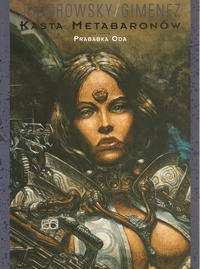 Cover Thumbnail for Kasta Metabaronów (Egmont Polska, 2002 series) #4 - Prababka Oda