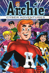 Cover Thumbnail for Archie Adventure Series (Archie, 2011 series) #2 - Archie: Cyber Adventures
