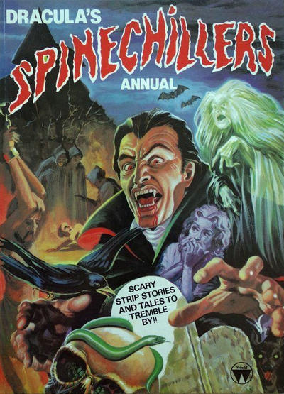 Cover for Dracula's Spinechillers Annual (World Distributors, 1982 series) 