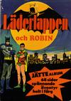 Cover for Läderlappen och Robin jättealbum (Williams Förlags AB, 1969 series) #[1970]