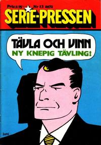 Cover Thumbnail for Seriepressen (Serie-pressen) (Saxon & Lindström, 1971 series) #13/1972