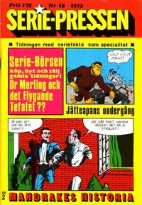 Cover Thumbnail for Seriepressen (Serie-pressen) (Saxon & Lindström, 1971 series) #18/1972