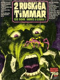 Cover Thumbnail for 2 ruskiga timmar (Williams Förlags AB, 1973 series) 