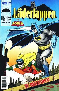 Cover Thumbnail for Läderlappen [och Robin] (SatellitFörlaget, 1989 series) #1/1990