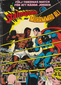 Cover Thumbnail for Stålmannen mot Muhammad Ali (Semic, 1978 series) 