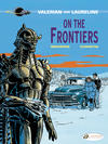 Cover for Valerian and Laureline (Cinebook, 2010 series) #13 - On the Frontiers