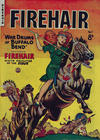 Cover for Firehair (H. John Edwards, 1950 ? series) #7