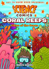 Cover Thumbnail for Coral Reefs: Cities of the Ocean (First Second, 2016 series) 