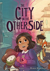 Cover Thumbnail for The City on the Other Side (First Second, 2018 series) 