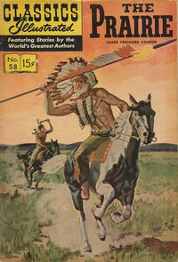 Cover Thumbnail for Classics Illustrated (Gilberton, 1947 series) #58 [HRN 146] - The Prairie [HRN 167]