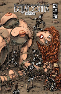 Cover for Belladonna: Fire and Fury (Avatar Press, 2017 series) #6 [Wraparound Nude Cover]