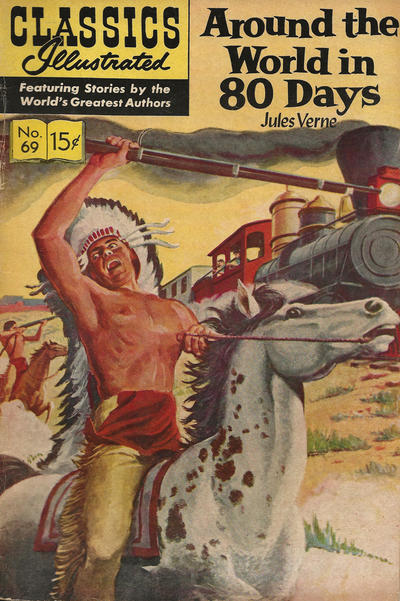 Cover for Classics Illustrated (Gilberton, 1947 series) #69 [HRN 167] - Around the World in 80 Days