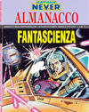 Cover for Collana Almanacchi (Sergio Bonelli Editore, 1993 series) #44 [8] - Almanacco della Fantascienza 2000