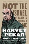 Cover for Not the Israel My Parents Promised Me (Farrar, Straus, and Giroux, 2014 series) 