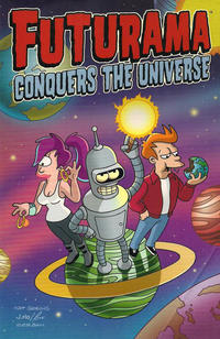 Cover Thumbnail for Futurama Conquers the Universe (HarperCollins, 2007 series) 