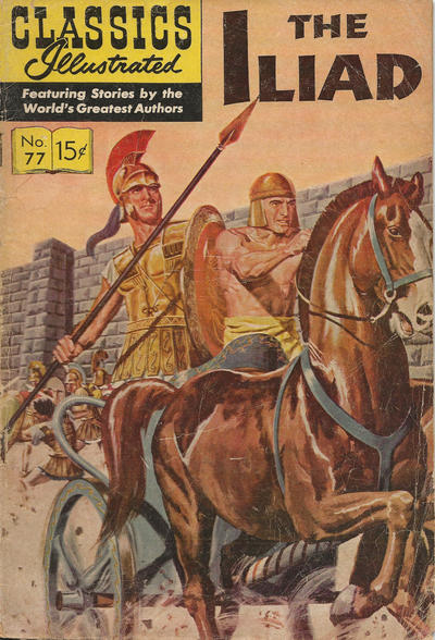 Cover for Classics Illustrated (Gilberton, 1947 series) #77 - Iliad [HRN 165 Painted Cover]