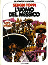 Cover for Un uomo un'avventura (Sergio Bonelli Editore, 1976 series) #7 - L'uomo del Messico