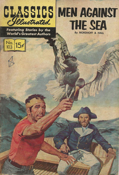 Cover for Classics Illustrated (Gilberton, 1947 series) #103 - Men Against the Sea [HRN 158]