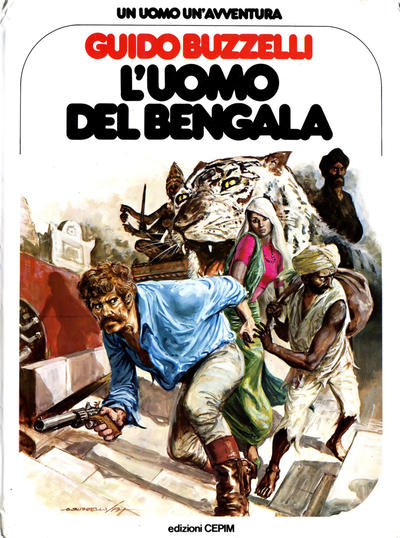 Cover for Un uomo un'avventura (Sergio Bonelli Editore, 1976 series) #23 - L'uomo del Bengala