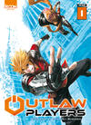 Cover for Outlaw Players (Ki-oon, 2016 series) #1