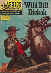 Cover for Classics Illustrated (Gilberton, 1947 series) #121 - Wild Bill Hickok [HRN 132]