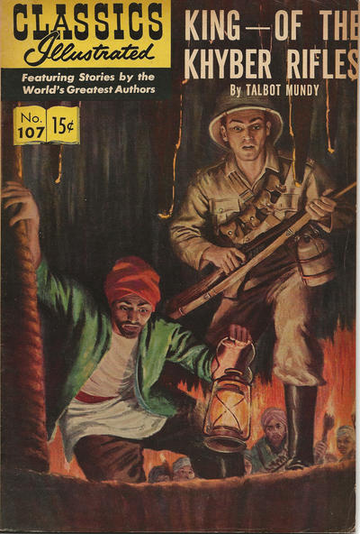 Cover for Classics Illustrated (Gilberton, 1947 series) #107 - King of the Khyber Rifles [HRN 167]