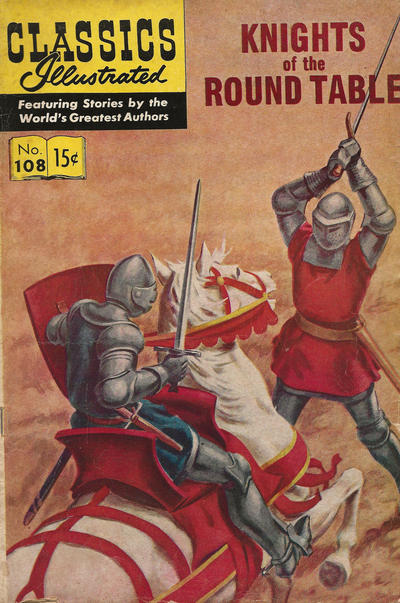 Cover for Classics Illustrated (Gilberton, 1947 series) #108 - Knights of the Round Table [HRN 165]