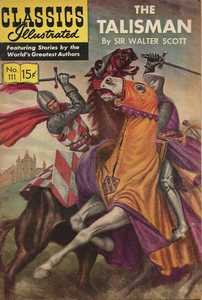 Cover for Classics Illustrated (Gilberton, 1947 series) #111 [O] - The Talisman [HRN 167]