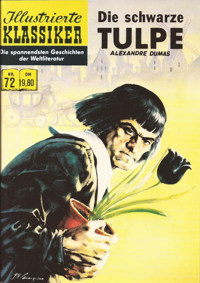 Cover for Illustrierte Klassiker [Classics Illustrated] (Norbert Hethke Verlag, 1991 series) #72 - Die schwarze Tulpe