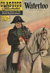 Cover for Classics Illustrated (Gilberton, 1947 series) #135 - Waterloo [HRN 153]