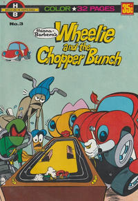 Cover Thumbnail for Hanna-Barbera's Wheelie and the Chopper Bunch (K. G. Murray, 1977 ? series) #3