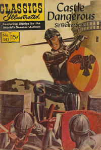Cover for Classics Illustrated (Gilberton, 1947 series) #141 - Castle Dangerous [HRN 167]