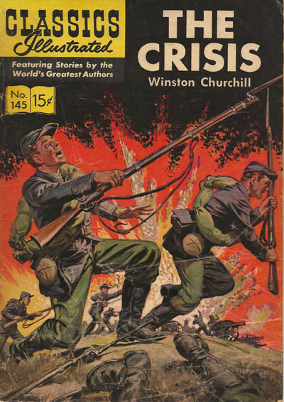 Cover for Classics Illustrated (Gilberton, 1947 series) #145 - The Crisis [HRN 156]