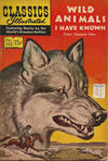 Cover for Classics Illustrated (Gilberton, 1947 series) #152 - Wild Animals I Have Known [HRN 167]