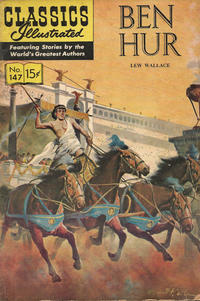 Cover for Classics Illustrated (Gilberton, 1947 series) #147 - Ben Hur [HRN 158]