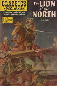 Cover for Classics Illustrated (Gilberton, 1947 series) #155 - The Lion of the North [HRN 167]