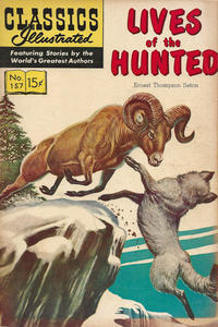 Cover for Classics Illustrated (Gilberton, 1947 series) #157 - Lives of the Hunted [HRN 167]