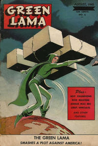 Cover Thumbnail for Green Lama (Spark Publications, 1944 series) #6 [June blackened and changed to August cover]