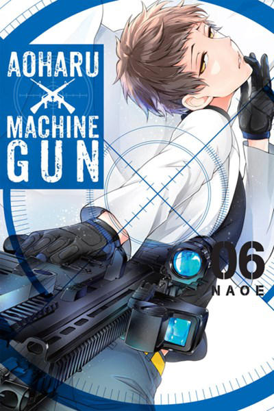 Cover for Aoharu X Machinegun (Yen Press, 2016 series) #6