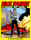 Cover for Nick Raider (Sergio Bonelli Editore, 1988 series) #1 - La vittima senza nome
