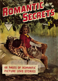 Cover Thumbnail for Romantic Secrets (L. Miller & Son, 1950 series) #3
