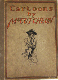 Cover Thumbnail for Cartoons by McCutcheon (A.C. McClurg & Co., 1903 series) 