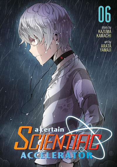 Cover for A Certain Scientific Accelerator (Seven Seas Entertainment, 2015 series) #6
