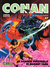 Cover for Conan Spada Selvaggia (Comic Art, 1986 series) #47