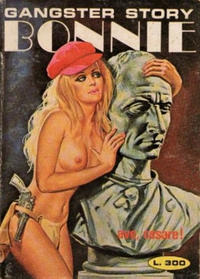 Cover Thumbnail for Gangster Story Bonnie (Ediperiodici, 1968 series) #220