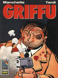 Cover Thumbnail for Colección El Muro (NORMA Editorial, 1990 series) #8 - Griffu