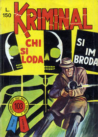 Cover Thumbnail for Kriminal (Editoriale Corno, 1964 series) #103