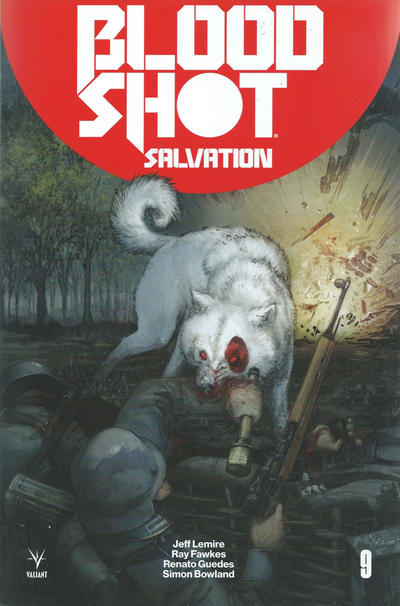 Cover for Bloodshot Salvation (Valiant Entertainment, 2017 series) #9 [Cover A - Kenneth Rocafort]