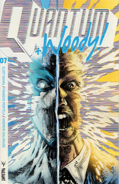 Cover for Quantum and Woody! (Valiant Entertainment, 2017 series) #7 [Cover C - Foil Enhanced - Geoff Shaw]